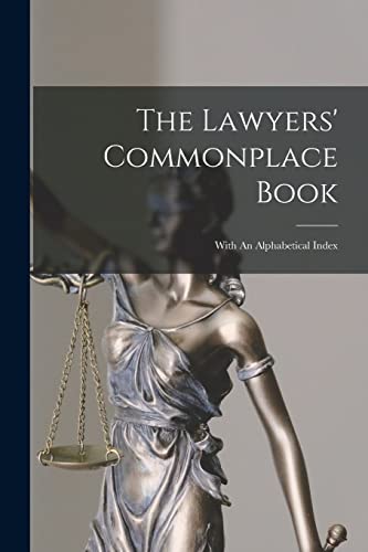 The Lawyers' Commonplace Book