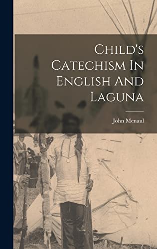 Child's Catechism In English And Laguna
