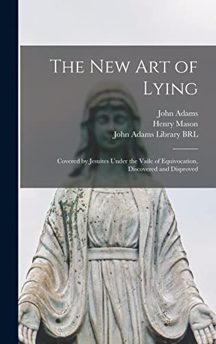 The New Art of Lying
