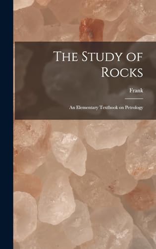 The Study of Rocks
