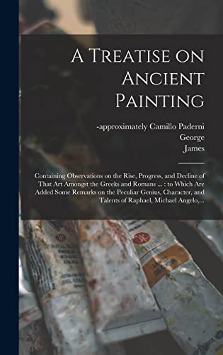 A Treatise on Ancient Painting