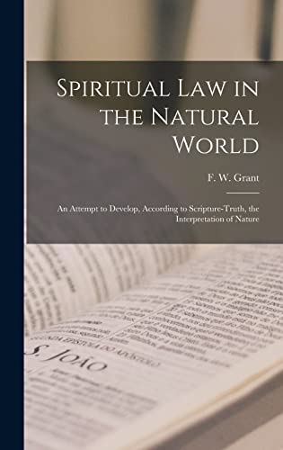 Spiritual Law in the Natural World