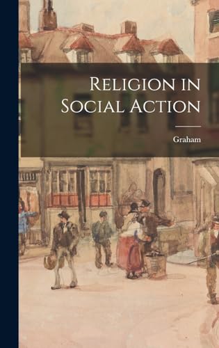 Religion in Social Action