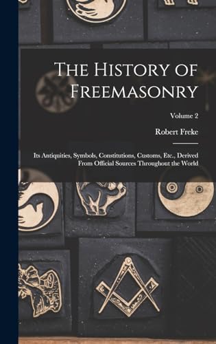 The History of Freemasonry