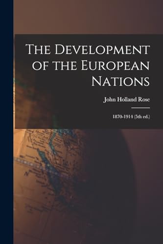 The Development of the European Nations