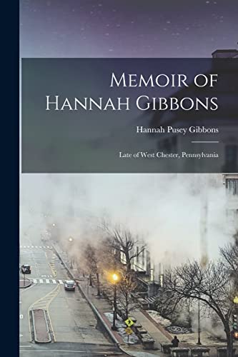 Memoir of Hannah Gibbons