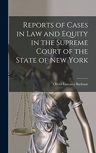 Reports of Cases in Law and Equity in the Supreme Court of the State of New York