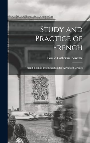 Study and Practice of French
