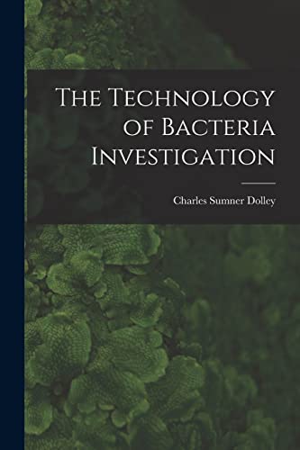 The Technology of Bacteria Investigation