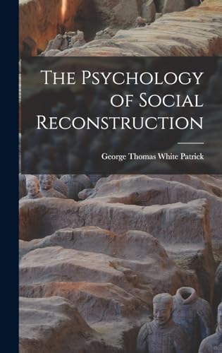 The Psychology of Social Reconstruction