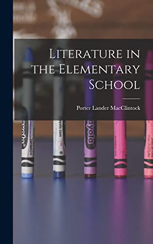 Literature in the Elementary School