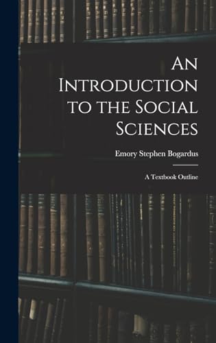 An Introduction to the Social Sciences