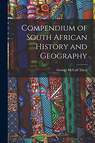 Compendium of South African History and Geography