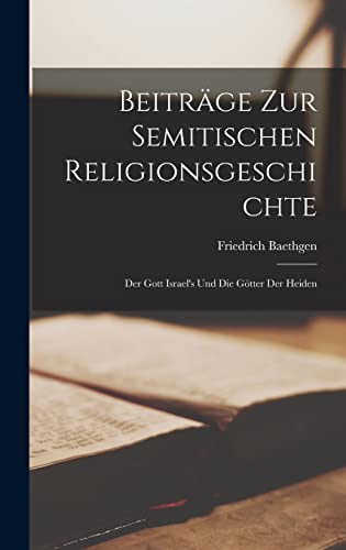 Beiträge zur Semitischen Religionsgeschichte