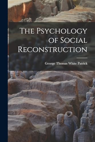 The Psychology of Social Reconstruction