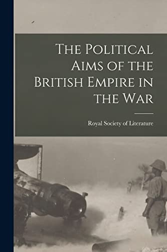 The Political Aims of the British Empire in the War