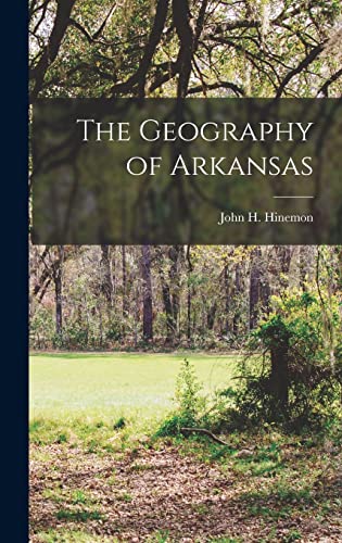 The Geography of Arkansas