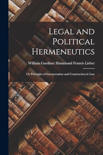 Legal and Political Hermeneutics