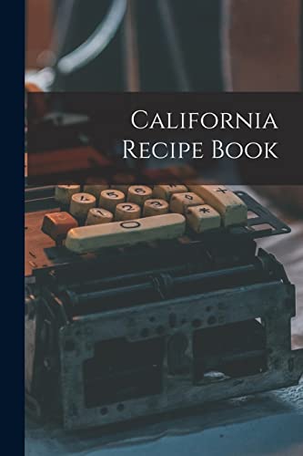 California Recipe Book