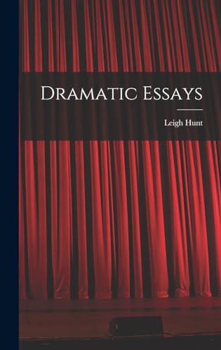 Dramatic Essays