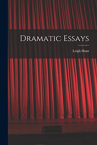 Dramatic Essays