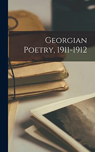 Georgian Poetry, 1911-1912