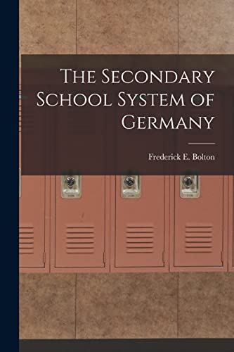 The Secondary School System of Germany
