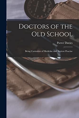 Doctors of the Old School