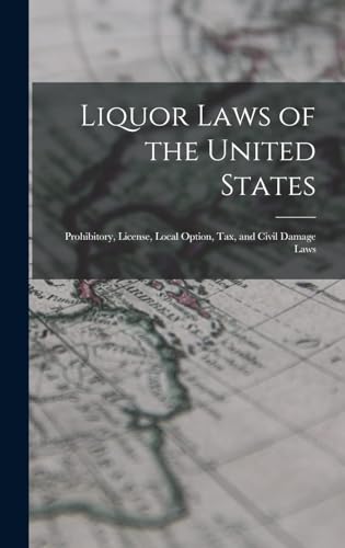 Liquor Laws of the United States