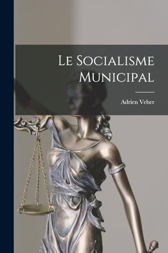 Le Socialisme Municipal