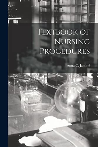 Textbook of Nursing Procedures