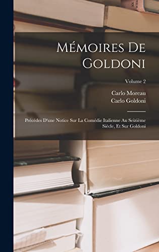 Mémoires De Goldoni