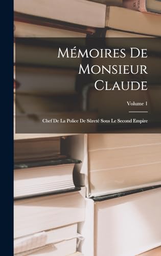 Mémoires De Monsieur Claude