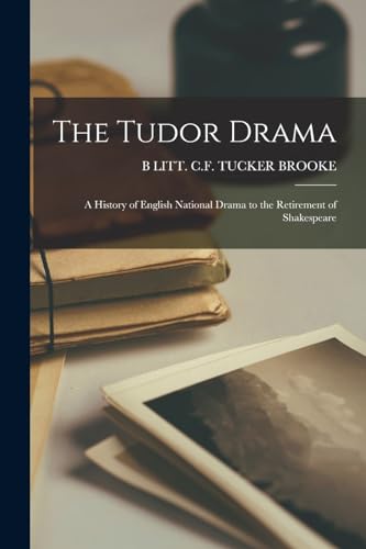 The Tudor Drama