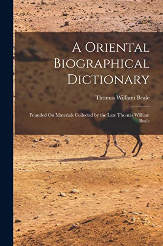 A Oriental Biographical Dictionary