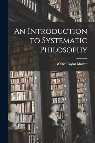 An Introduction to Systematic Philosophy