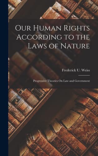 Our Human Rights According to the Laws of Nature