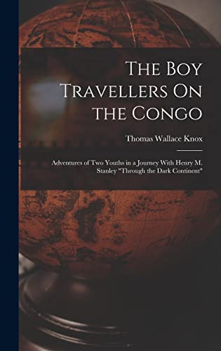The Boy Travellers On the Congo
