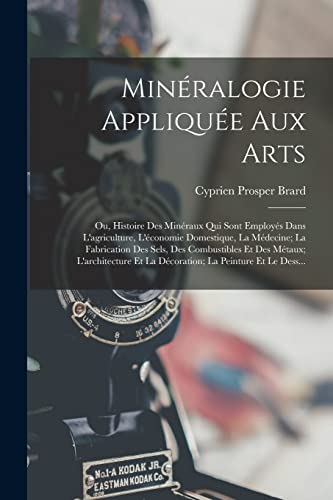 Minéralogie Appliquée Aux Arts