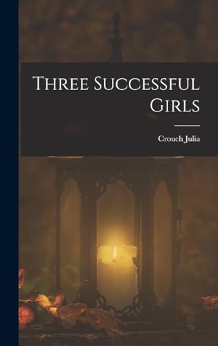 Three Successful Girls