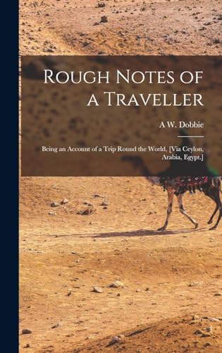 Rough Notes of a Traveller