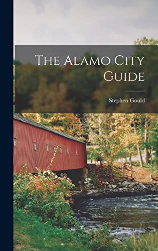 The Alamo City Guide