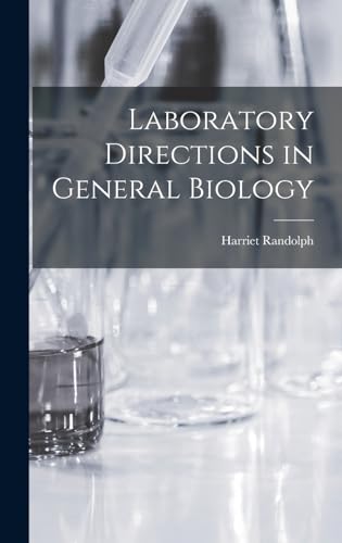 Laboratory Directions in General Biology