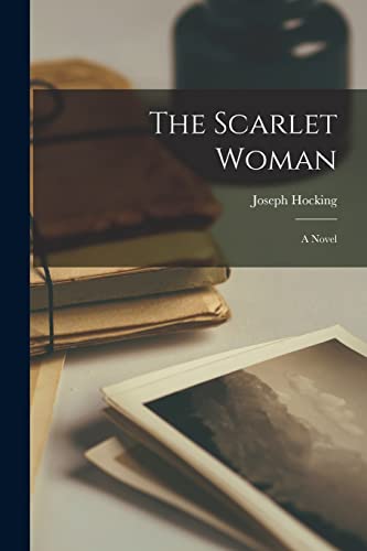 The Scarlet Woman; a Novel