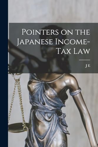 Pointers on the Japanese Income-tax Law