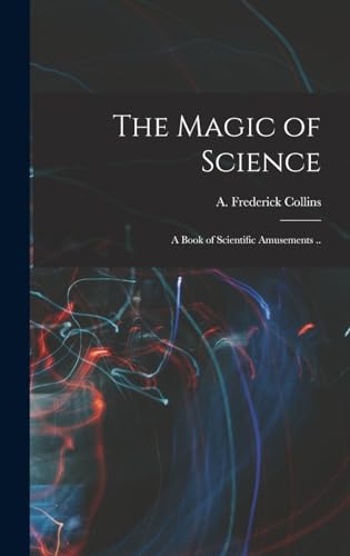 The Magic of Science