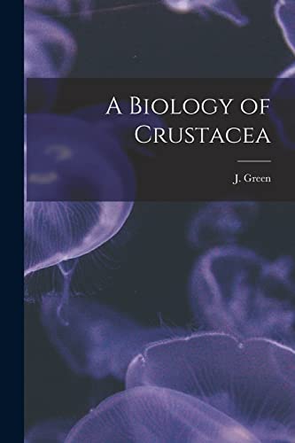 A Biology of Crustacea