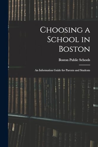 Choosing a School in Boston