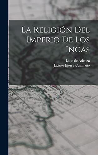 La religión del imperio de los incas