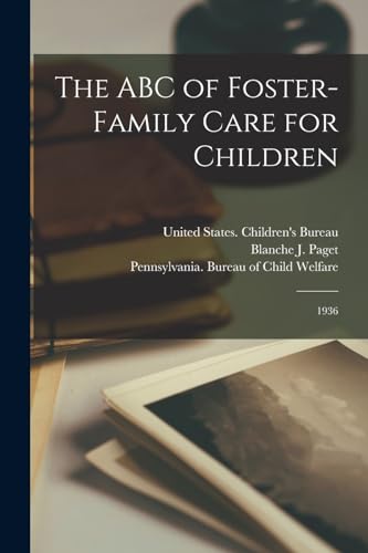 The ABC of Foster-family Care for Children